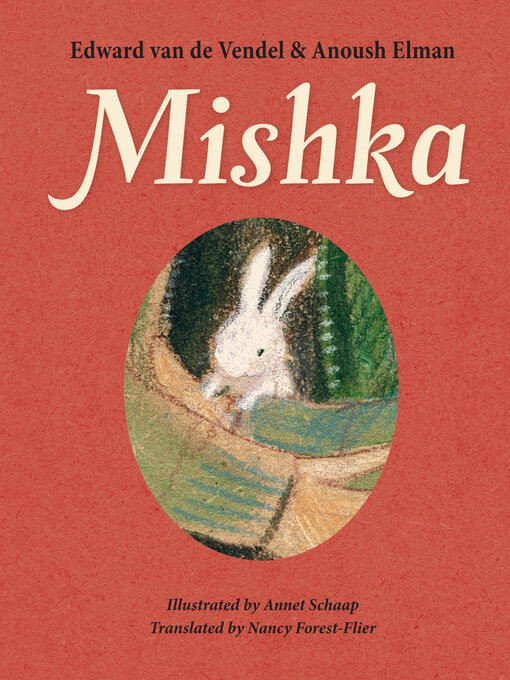 Title details for Mishka by Edward van de Vendel - Wait list